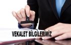 Vekalet Bilgileri