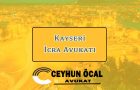 Kayseri İcra Avukatı - Avukat Ceyhun Öcal