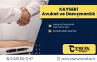 Kayseri Avukat ve Danışmanlık