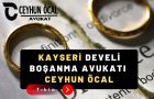 Kayseri Develi Boşanma Avukatı Ceyhun Öcal