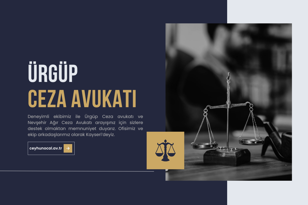 Ürgüp Ceza Avukatı Ceyhun ÖCAL 1 Ürgüp Ceza Avukatı Ceyhun ÖCAL